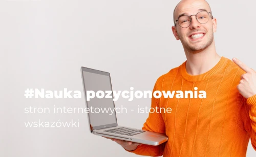 nauka pozycjonowania stron istotne wskazowki zwiazane z dzialaniami onsite