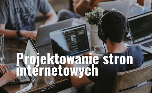 projektowanie stron internetowyych dla firm